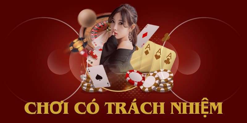 Hướng dẫn cá cược có trách nhiệm cho người chơi
